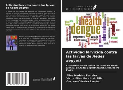 Actividad larvicida contra las larvas de Aedes aegypti