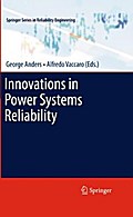 Innovations in Power Systems Reliability