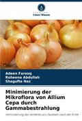 Minimierung der Mikroflora von Allium Cepa durch G