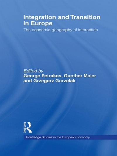 Integration and Transition in Europe