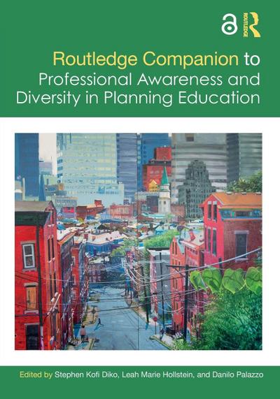 Routledge Companion to Professional Awareness and Diversity in Planning Education
