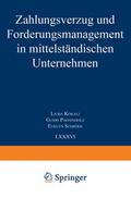 Zahlungsverzug und Forderungsmanagement in mittels