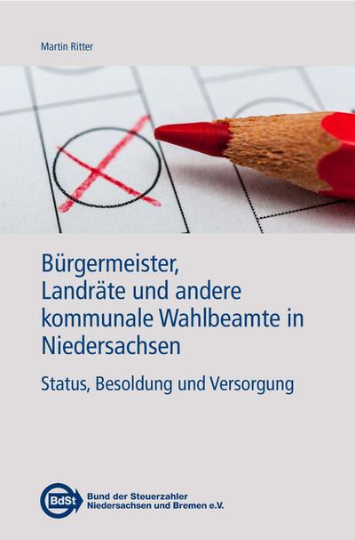 Bürgermeister, Landräte und andere kommunale Wahlbeamte in Niedersachsen