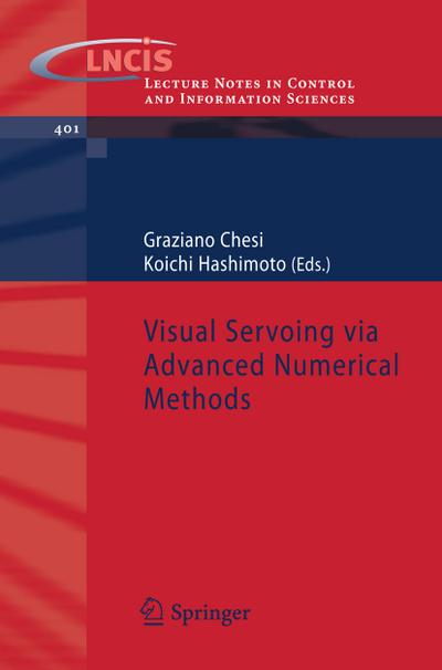 Visual Servoing via Advanced Numerical Methods