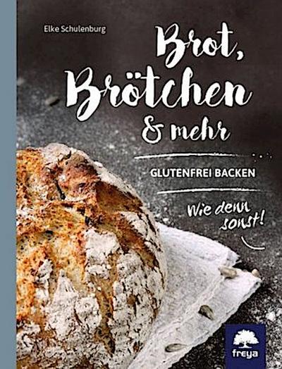 Brot, Brötchen & mehr