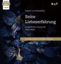 Seine Liebeserfahrung, 1 Audio-CD, 1 MP3