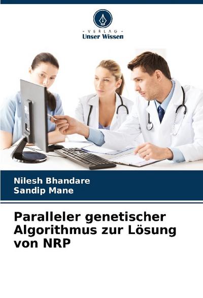 Paralleler genetischer Algorithmus zur Lösung von NRP