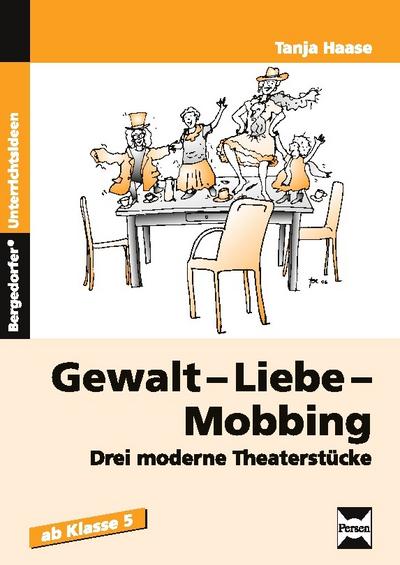 Gewalt - Liebe - Mobbing