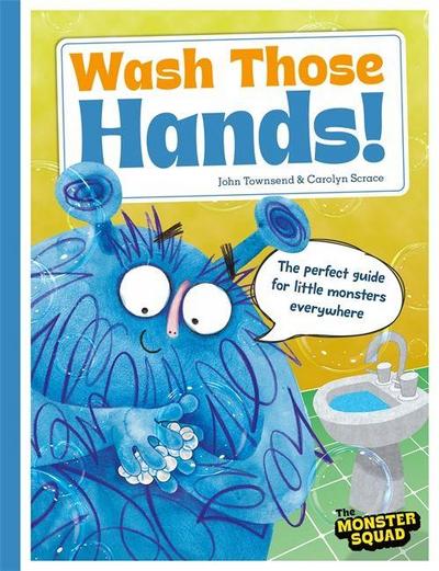 Monster Manners: Wash Those Hands!
