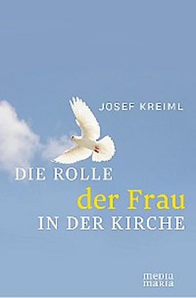 Die Rolle der Frau in der Kirche