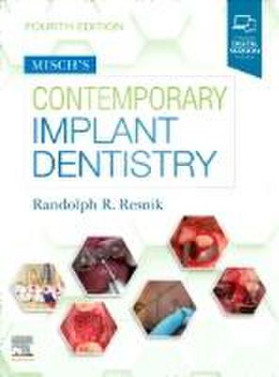 Misch’s Contemporary Implant Dentistry