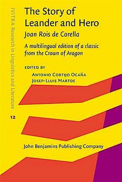Story of Leander and Hero, by Joan Rois de Corella