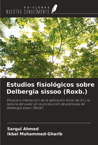 Estudios fisiológicos sobre Delbergia sissoo (Roxb.)