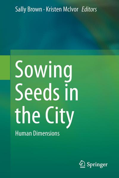 Sowing Seeds in the City