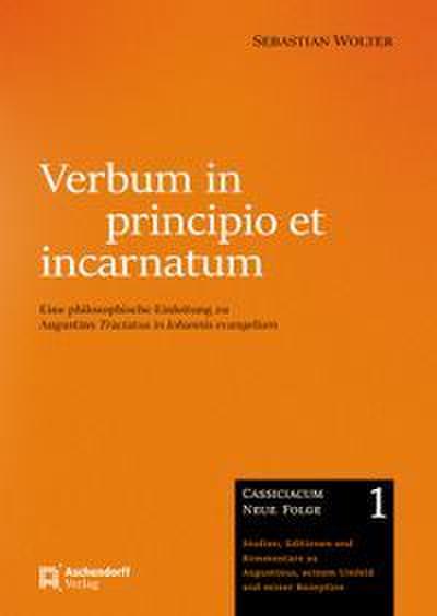 Verbum in principio et incarnatum Verbum in principio et incarnatum