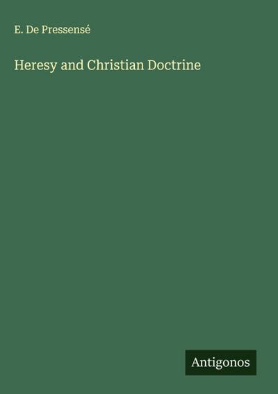 Heresy and Christian Doctrine