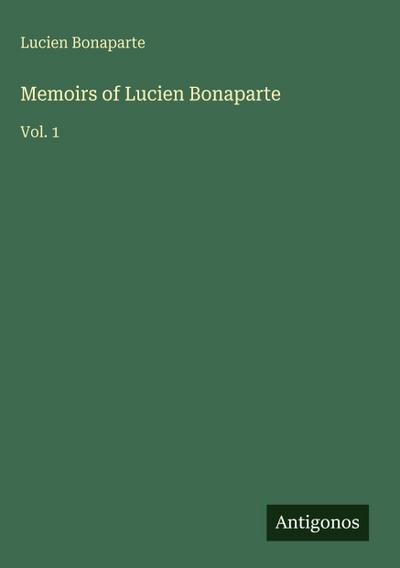 Memoirs of Lucien Bonaparte
