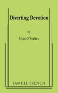 Diverting Devotion
