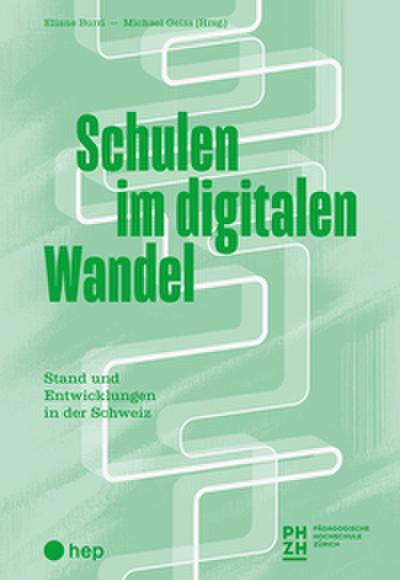 Schulen im digitalen Wandel