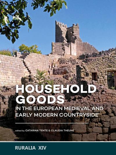 Household goods in the European Medieval and Early Modern Countryside