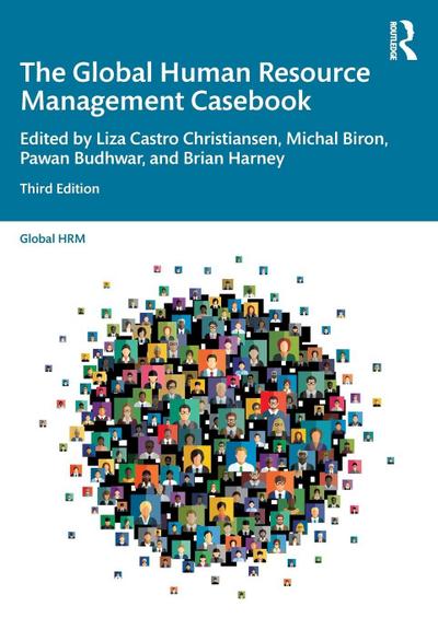 The Global Human Resource Management Casebook
