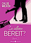 Zu allem bereit? - 2