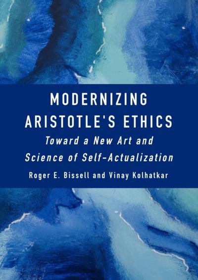 Modernizing Aristotle’s Ethics