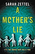 A Mother’s Lie