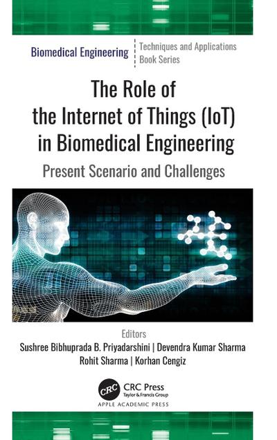 The Role of the Internet of Things (IoT) in Biomedical Engineering