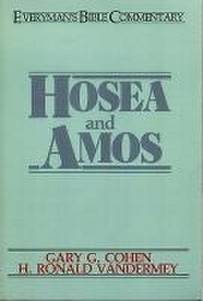 Hosea & Amos- Everyman’s Bible Commentary
