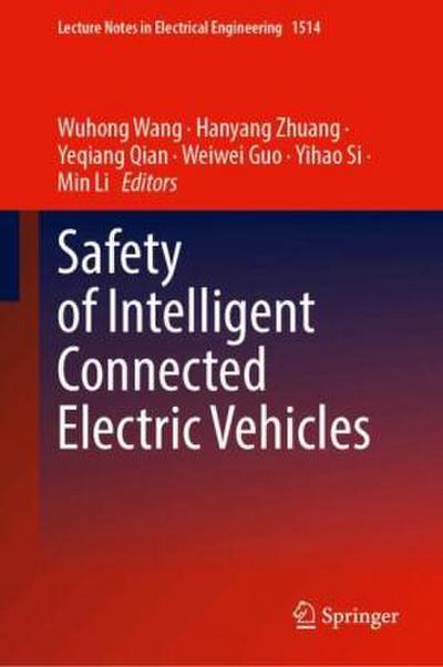 Safety of Intelligent Connected Electric Vehicles