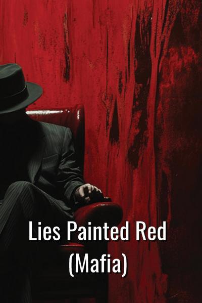 Kincaid, E: Lies Painted Red  (Mafia)