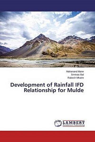 Development of Rainfall IFD Relationship for Mulde