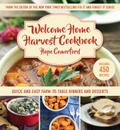 Welcome Home Harvest Cookbook