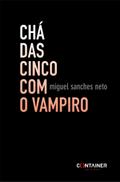 Chá das Cinco com o Vampiro