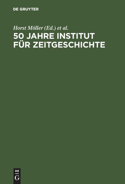 50 Jahre Institut für Zeitgeschichte