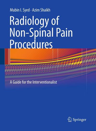 Radiology of Non-Spinal Pain Procedures