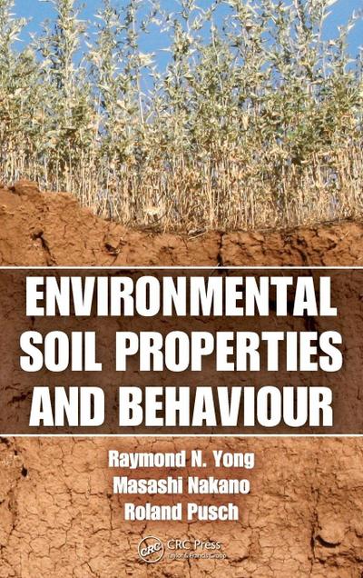 Environmental Soil Properties and Behaviour