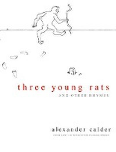 Three Young Rats and Other Rhymes