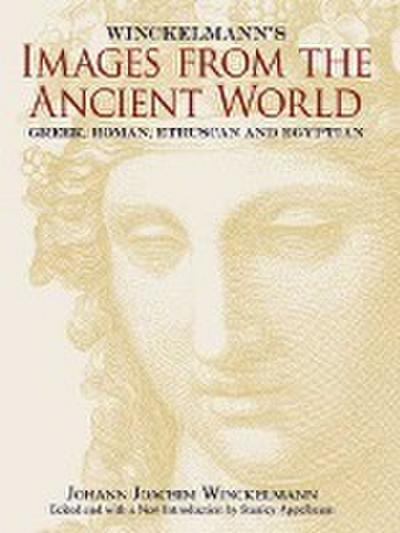 Winckelmann’s Images from the Ancient World