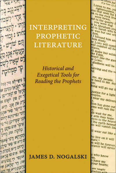 Interpreting Prophetic Literature