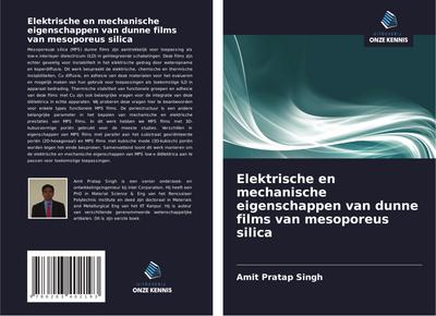 Elektrische en mechanische eigenschappen van dunne films van mesoporeus silica