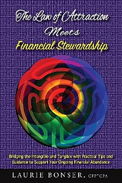 The Law of Attraction Meets Financial Stewardship