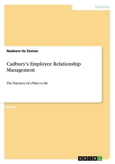 Cadbury’s Employee Relationship Management