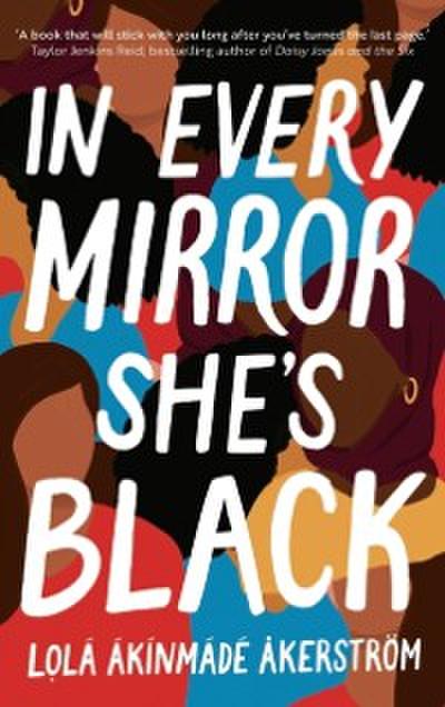 In Every Mirror She’s Black