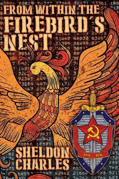 From Within the Firebird’s Nest