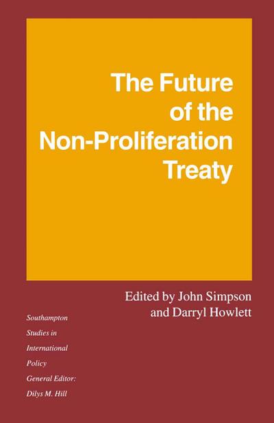 The Future of the Non-Proliferation Treaty