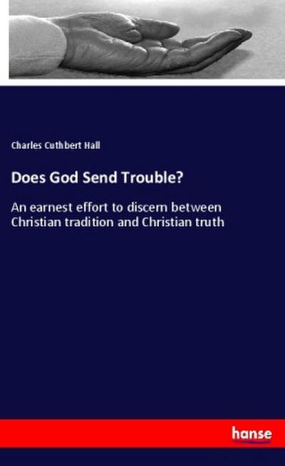 Does God Send Trouble?