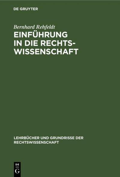 Einführung in die Rechtswissenschaft