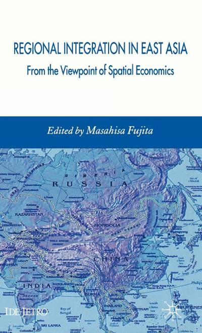 Regional Integration in East Asia